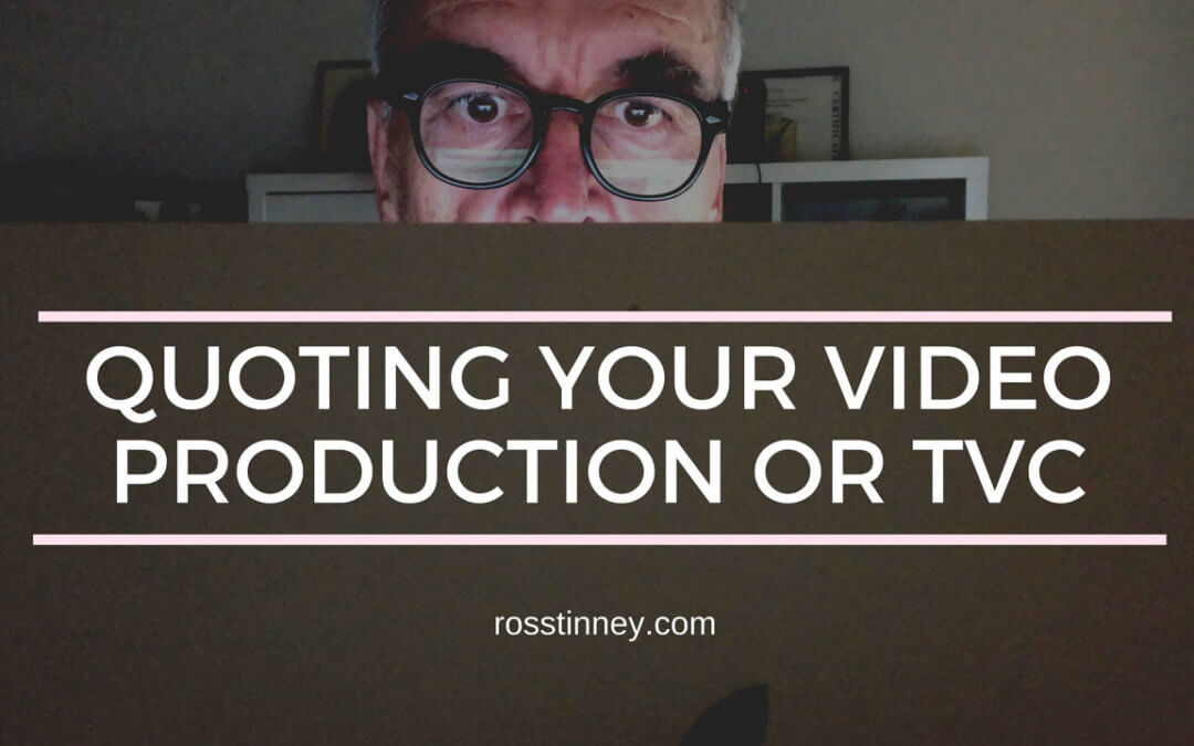 Quoting and approving a budget for a video production or TVC