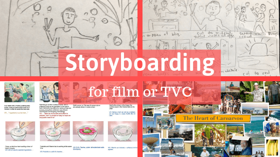 Storyboarding for films or tv commercials: how and why to do it